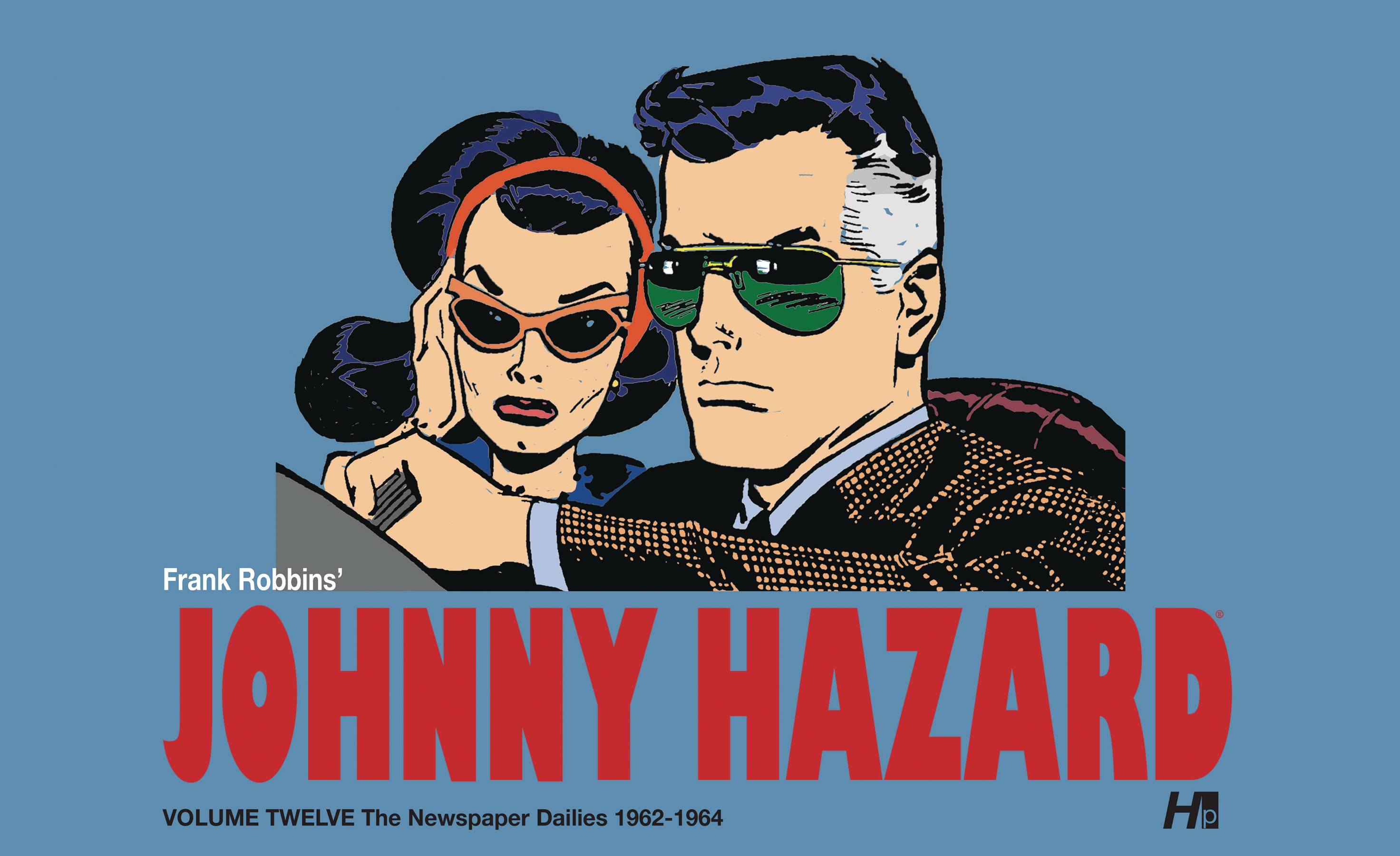 Johnny Hazard The Newspaper Dailies #12 (2024)