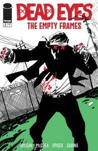 Dead Eyes: The Empty Frames #3 (2024)