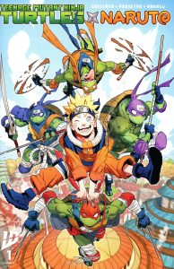 Teenage Mutant Ninja Turtles x Naruto #1 (2024)