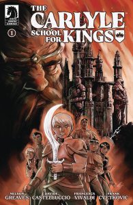 The Carlyle School for Kings #1 (2024)