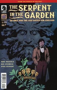 The Serpent in the Garden: Ed Grey and the Last Battle for England #1 (2024)