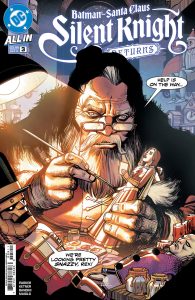 Batman / Santa Claus: Silent Knight Returns #3 (2024)