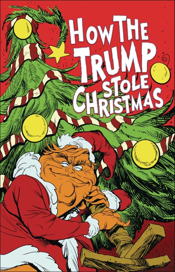 How The Trump Stole Christmas #1 (2017)