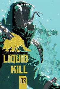 Liquid Kill Vol 2 #3 (2024)