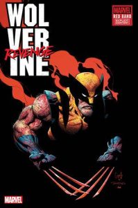 Wolverine: Revenge - Red Band #4 (2025)