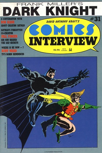 David Anthony Kraft's Comics Interview #31 (1986)