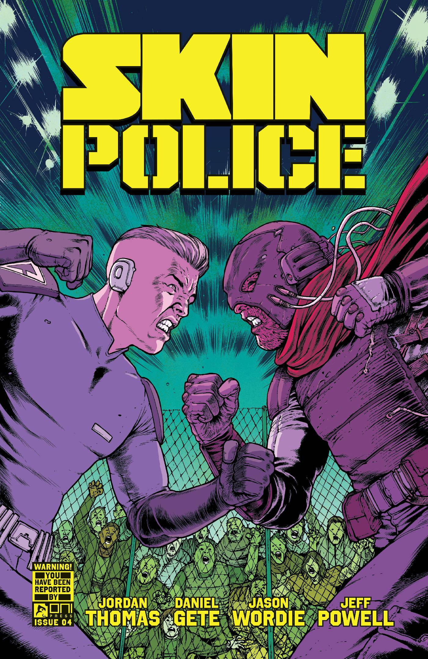 Skin Police #4 (2025)