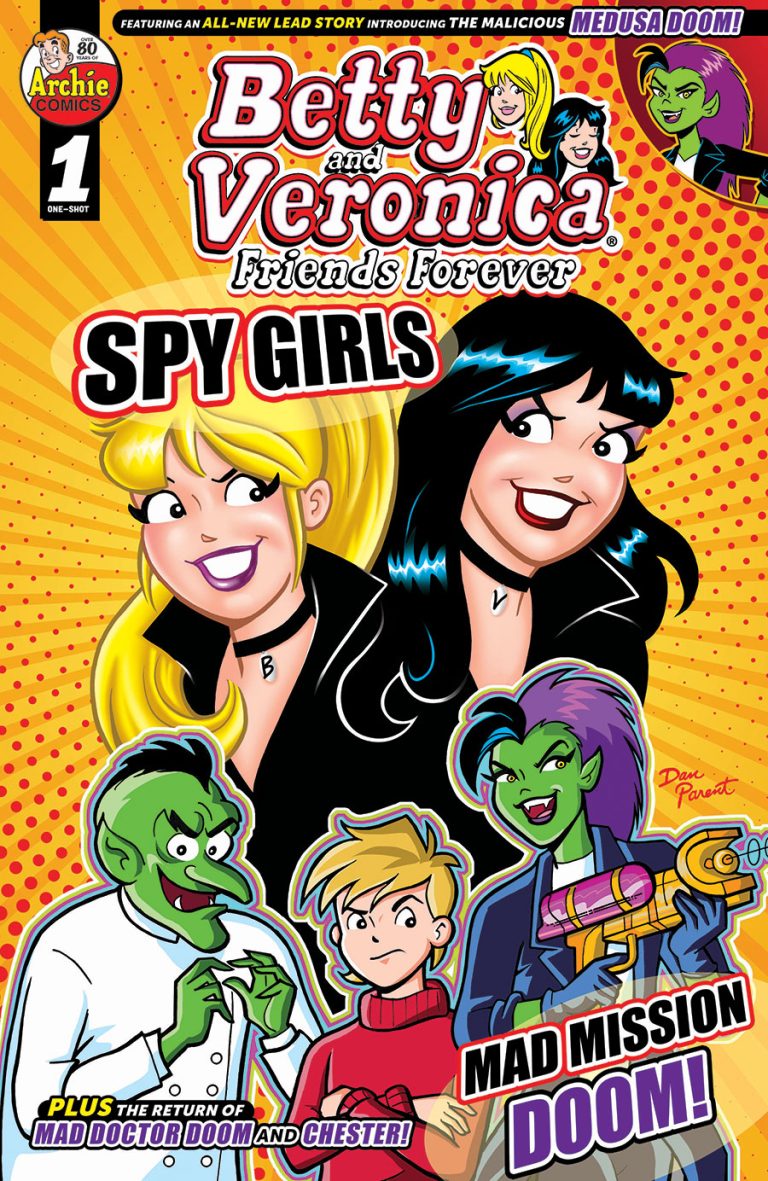 Betty and Veronica: Friends Forever - Spy Girls #1 (2025)