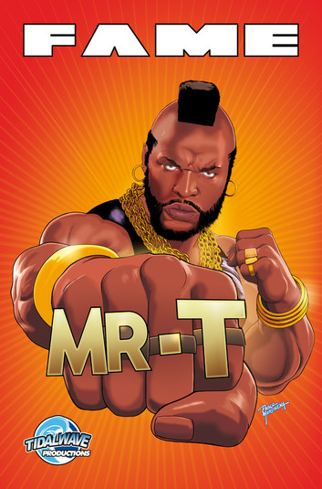 Fame: Mr. T #1 (2025)