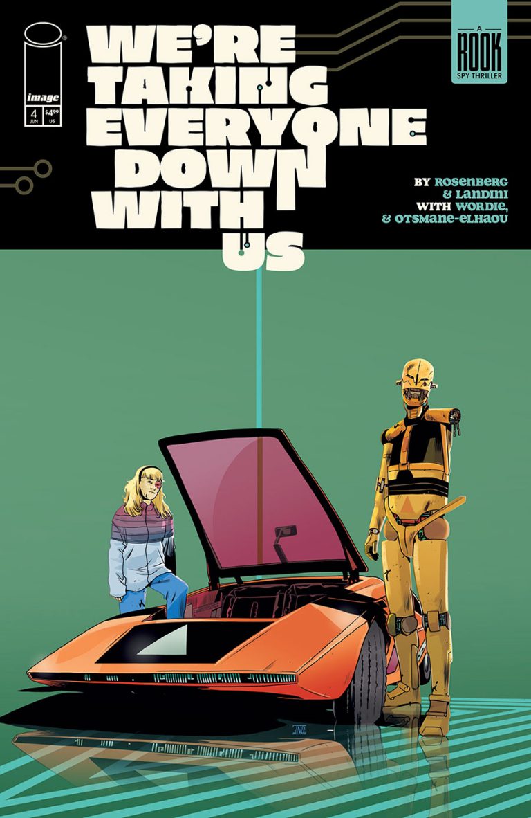 We're Taking Everyone Down With Us #4 (2025)