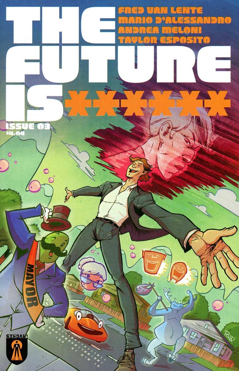 The Future Is ****** #3 (2025)