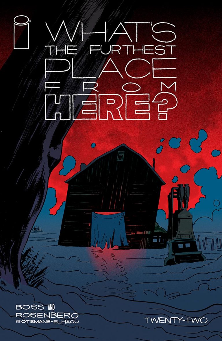 What's The Furthest Place From Here #22 (2025)