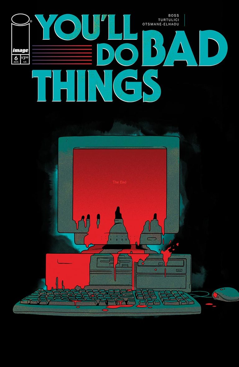 You'll Do Bad Things #6 (2025)