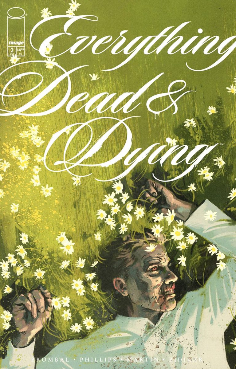 Everything Dead & Dying #2 (2025)