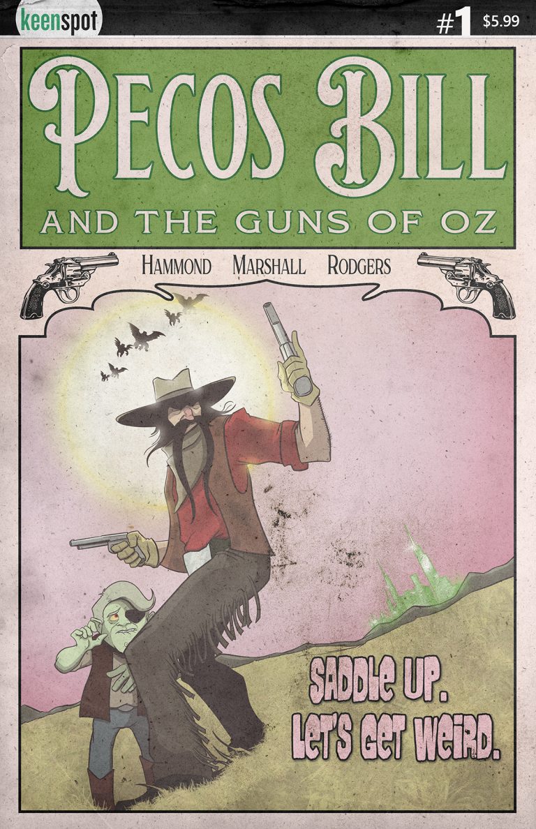 Pecos Bill & The Guns of Oz #1 (2025)