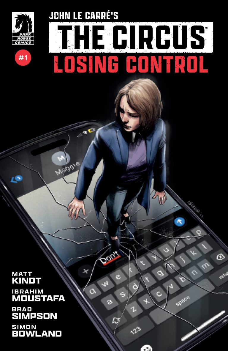John Le Carre's The Circus: Losing Control #1 (2025)