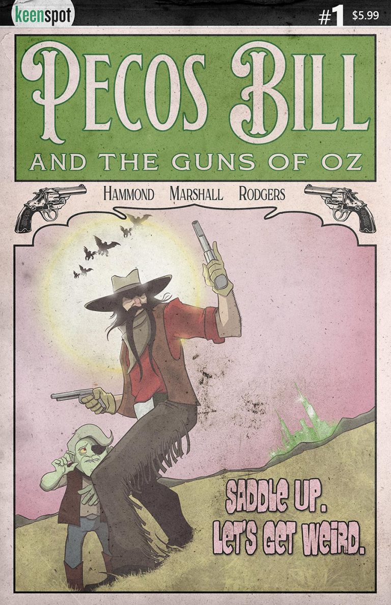 Pecos Bill & The Guns of Oz #1 (2025)