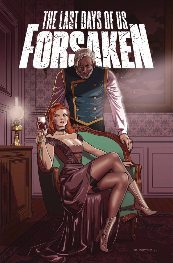 Last Days of Us: Forsaken #2 (2026)