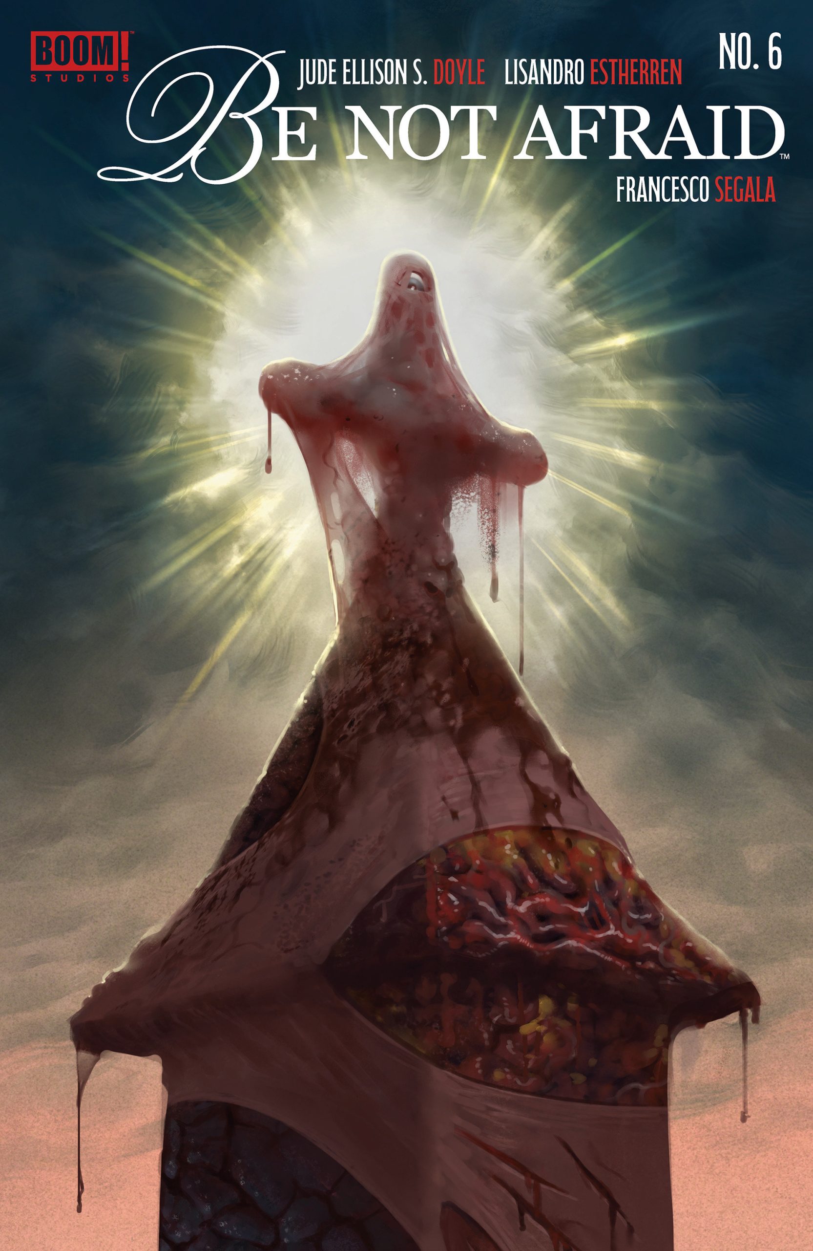 Be Not Afraid #6 (2026)