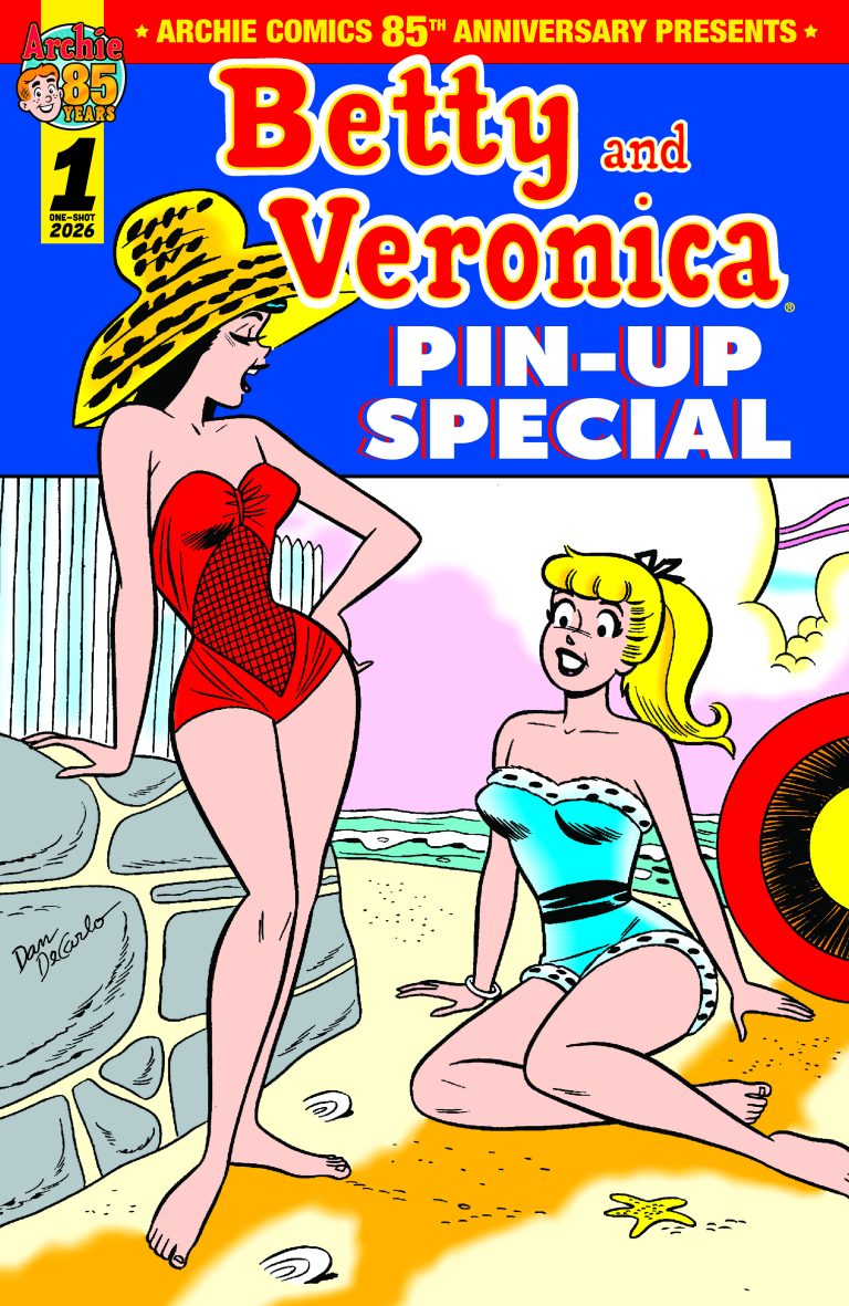 Archie Comics 85th Anniversary Presents: Betty and Veronica Pin-Up Special #1 (2026)